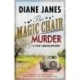 The Magic Chair Murder