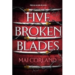 Five Broken Blades: Discover the dark adventure fantasy debut taking the world by storm