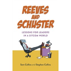 Reeves and Schuster: Lessons for Leaders in a Sitcom World