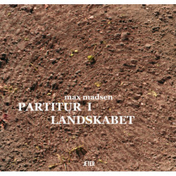 Partitur i Landskabet: som illustrerende almanak indre og ydre vejrforliget i fem vidder og dets indimellem