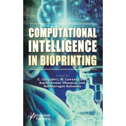 Computational Intelligence in Bioprinting: Challenges and Future Directions