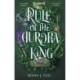 Rule of the Aurora King