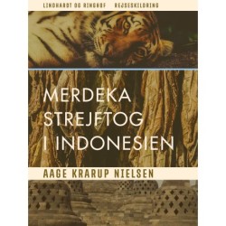 Merdeka: Strejftog i Indonesien