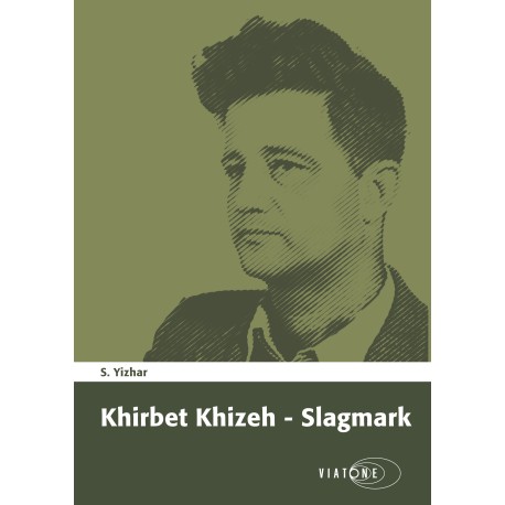 Khirbet Khizeh – Slagmark