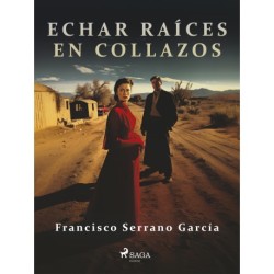 Echar raíces en collazos