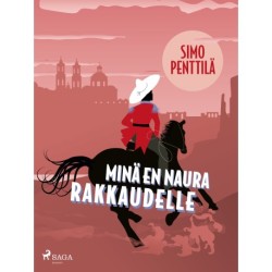 Minä en naura rakkaudelle