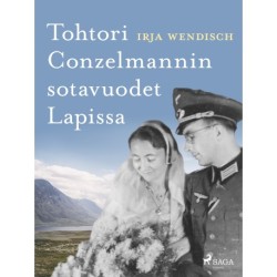 Tohtori Conzelmannin sotavuodet Lapissa