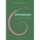 Empowerment: Frisæt organisationen og styrk arbejdsglæde, innovation og effektivitet
