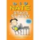 Big Nate Stays Classy: Two Books in One