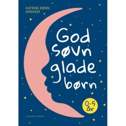 God søvn, glade børn