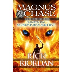 Magnus Chase og de nordiske guder 1 - Kampen om Sommersværdet