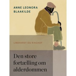 Den store fortælling om alderdommen