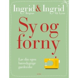 Sy og forny: Lav din egen bæredygtige garderobe