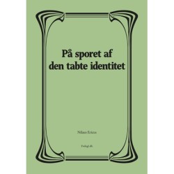 På sporet af den tabte identitet