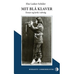Mit blå klaver: Essays og lyrik i udvalg