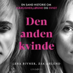 Den anden kvinde: En sand historie