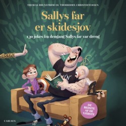 Sallys far er skidesjov: 130 jokes fra dengang Sallys far var dreng