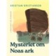 Mysteriet om Noas ark