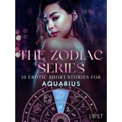 The Zodiac Series: 10 Erotic Short Stories for Aquarius