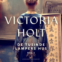 De tusinde lampers hus del 1: De tusinde lampers hus