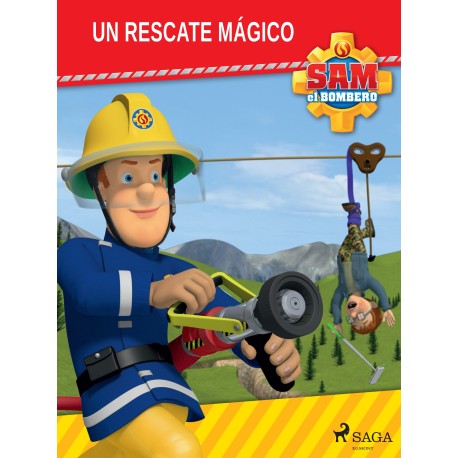 Sam el Bombero - Un rescate mágico