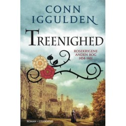 Treenighed: Rosekrigene 2