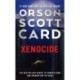 Xenocide: Volume Three of the Ender Saga
