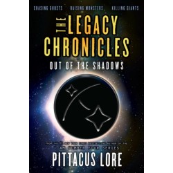 The Legacy Chronicles: Out of the Shadows