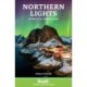 Northern Lights: A practical travel guide