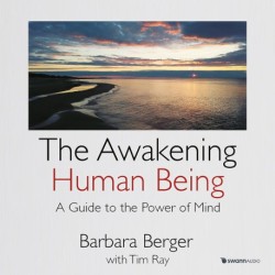 The Awakening Human Being