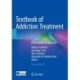 Textbook of Addiction Treatment: International Perspectives