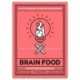 Brain food : a daily dose of creativity