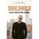 Soulshock: Succes, sorg og store stjerner