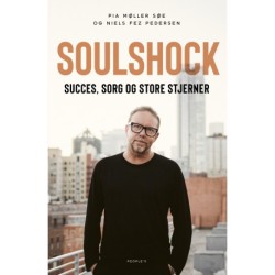 Soulshock: Succes, sorg og store stjerner