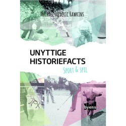 Unyttige historiefacts - Sport & Spil