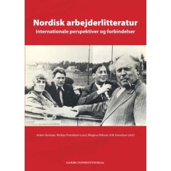 Nordisk arbejderlitteratur: Internationale perspektiver og forbindelser