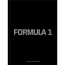 Formula 1: By those who were there