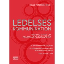 Medsamtalende subjekter: En dialogisk diskursanalyse af ledelseskommunikation