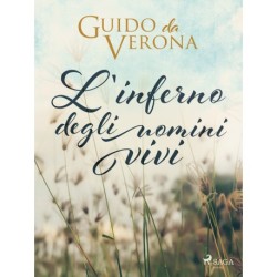 L'inferno degli uomini vivi