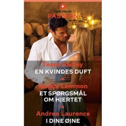 En kvindes duft / Et spørgsmål om hjertet / I dine øjne