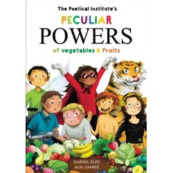 The Poetical Institute's Peculiar Powers of Vegetables and Fruit