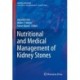 Nutritional and Medical Management of Kidney Stones