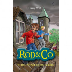 Rod & Co og den sidste hemmelighed