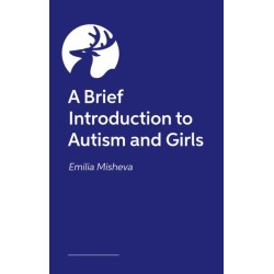 A Under the Radar: An Essential Guide to Autism and Girls