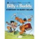 Billy & Buddy Vol 9: Symphony in Buddy Major