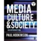 Media, Culture and Society: An Introduction
