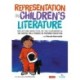 Representation in Children's Literature: Reflecting Realities in the classroom