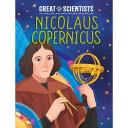 Great Scientists: Nicolaus Copernicus