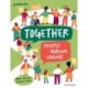 Readerful Independent Library: Oxford Reading Level 12: Together: People making change
