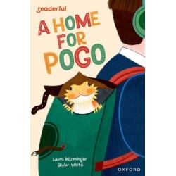 Readerful Independent Library: Oxford Reading Level 11: A Home for Pogo